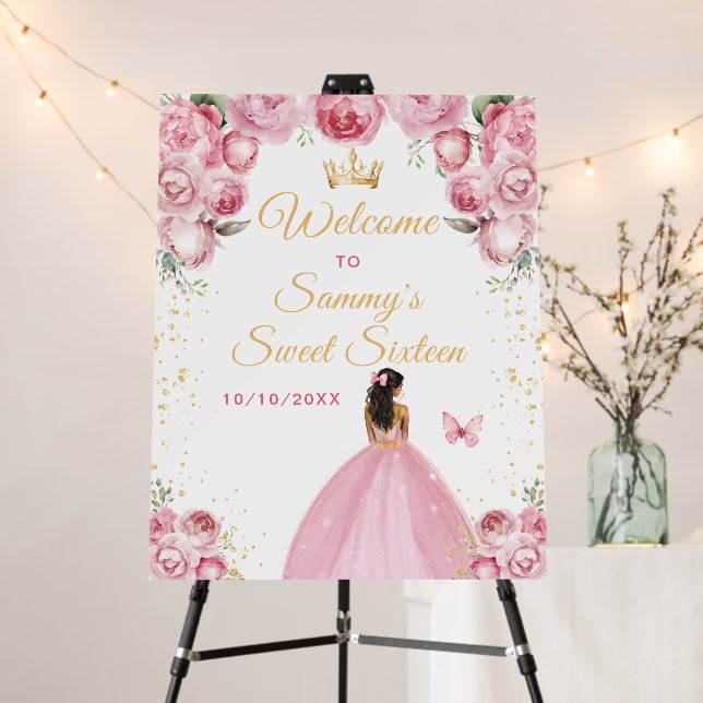 Pink Dark Skin Princess Sweet Sixteen Welcome Foam Board (In Situ (Stand))