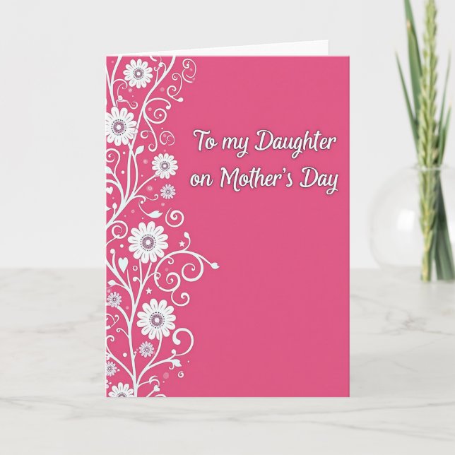 Pink Daughter Mothers Day Card (Front)