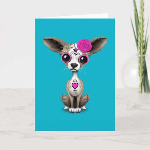 Pink Day of the Dead Sugar Skull Chihuahua Puppy Card