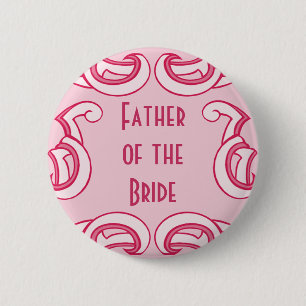 Pink Deco Father of the Bride Pinback Button