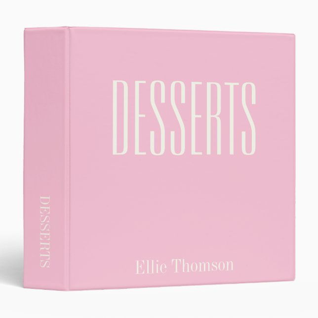 Pink Desserts Custom Name Personalized Baker Name 3 Ring Binder (Front/Spine)
