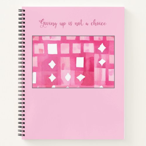 Pink Determination Geometric Spiral Notebook 