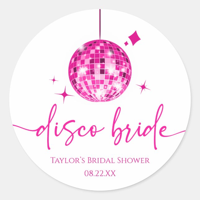 Pink Disco Ball Disco Bride Bridal Shower Classic Round Sticker (Front)