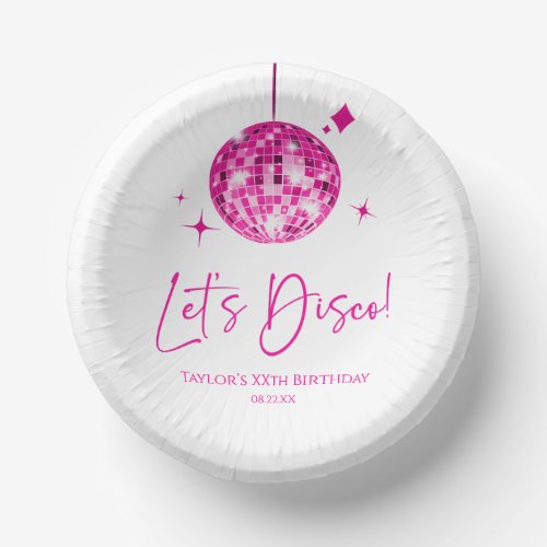 Pink Disco Ball Lets Disco Birthday Party Paper Bowls