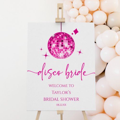 Pink Disco Bride Bridal Shower Welcome Sign