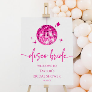 Pink Disco Bride Bridal Shower Welcome Sign