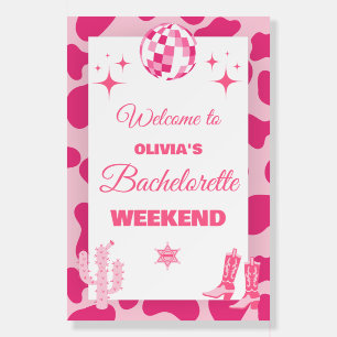 Pink Disco Cowgirl Bachelorette Party Welcome Sign