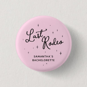 Pink Disco Cowgirl Last Rodeo Bachelorette Party Button