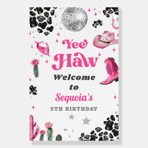 Pink Disco Cowgirl Welcome Sign Foam Board