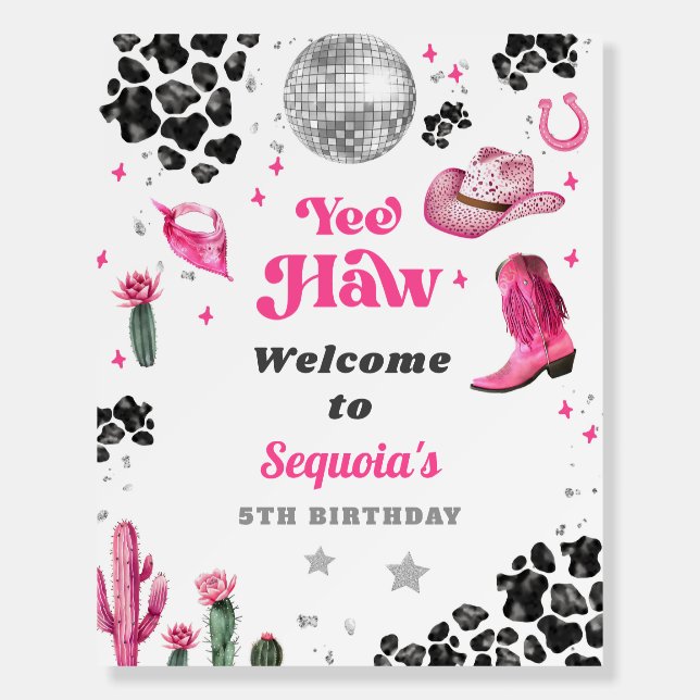 Pink Disco Cowgirl Welcome Sign Foam Board (Front)