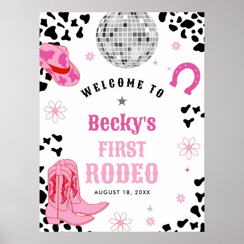 Pink Disco First Rodeo Girl 1st Birthday Welcome Poster
