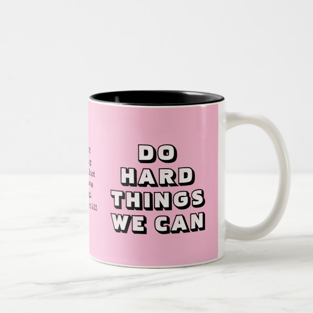 Pink DO HARD THINGS  Two-Tone Coffee Mug (Right)