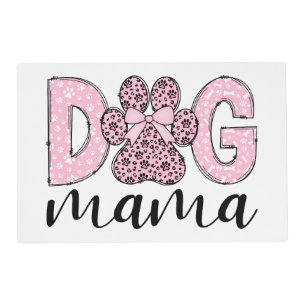 Pink Dog Mama Placemat