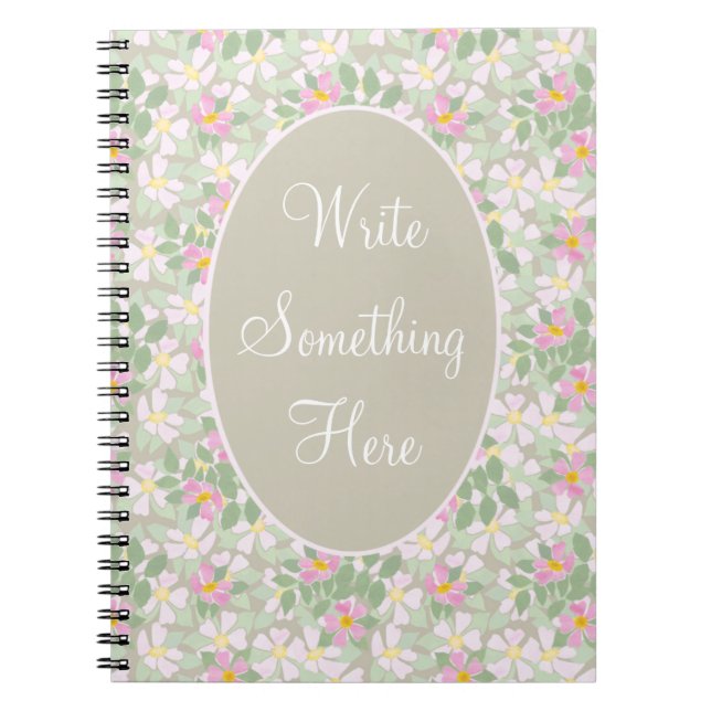 Pink Dogroses on Taupe Spiral Notebook (Front)