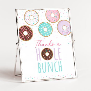 Pink Donut Thanks A Hole Bunch Birthday Sign by LittlePrintsParties at Zazzle