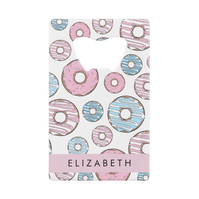 Pink Donuts, Blue Donuts, Sprinkles, Your Name Credit Card Bottle Opener (Front)