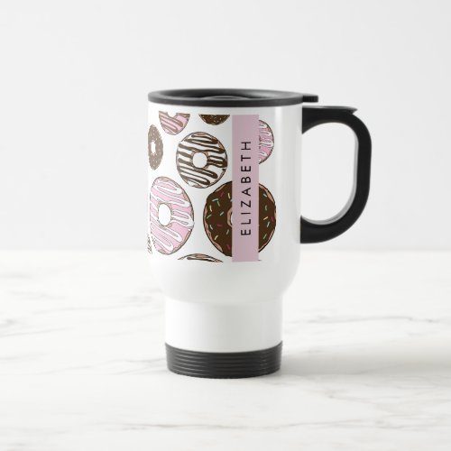 Pink Donuts Brown Donuts Sprinkles Your Name Travel Mug