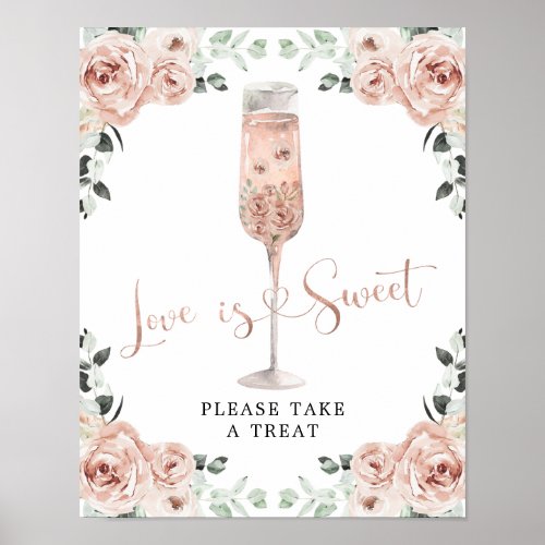 Pink Dusty Rose Petals Prosecco Love is Sweet Poster