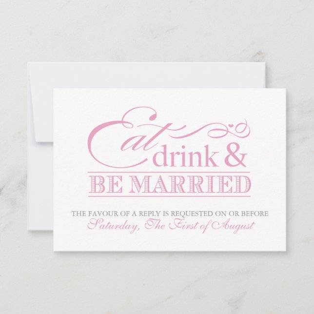 Pink Eat Drink and Be Married Wedding RSVP (Front)