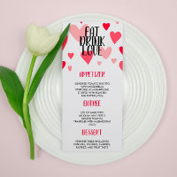 Pink Eat Drink Love Valentine's Day Dinner Party