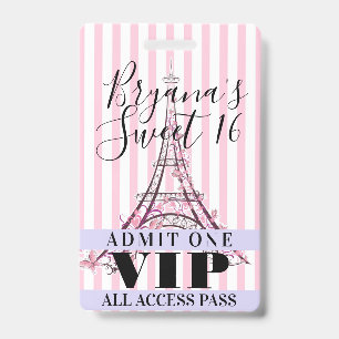 Pink Eiffel Tower Sweet 16 Party VIP Pass Badge