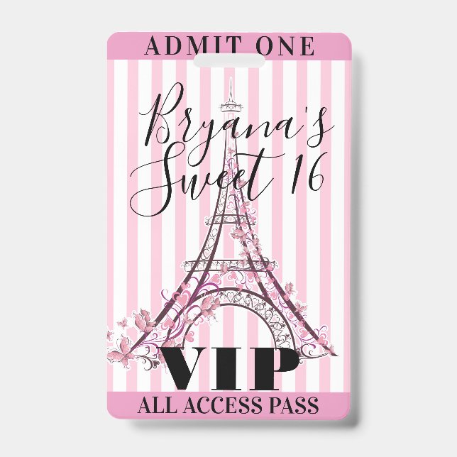 Pink Eiffel Tower Sweet 16 Party VIP Pass Badge (Front)