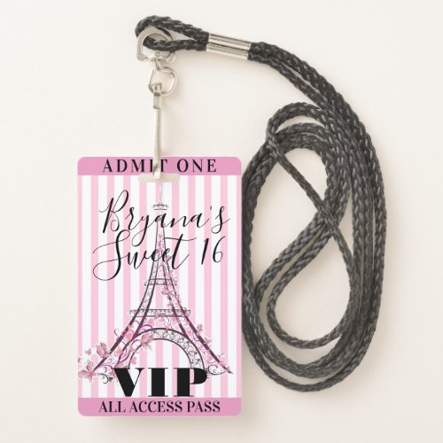 Pink Eiffel Tower Sweet 16 Party VIP Pass Badge
