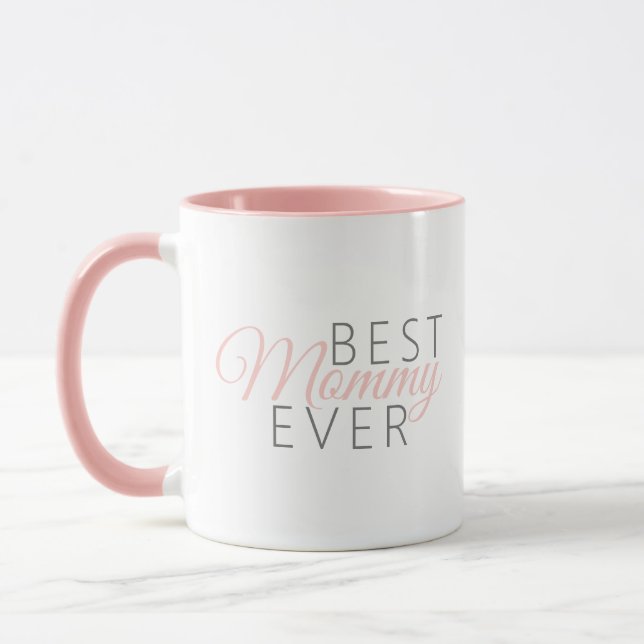 Pink Elegant Best Mommy Ever Mug (Left)