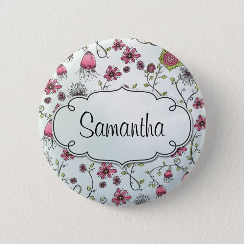 Pink Elegant flowers with frame for name Pinback Button
