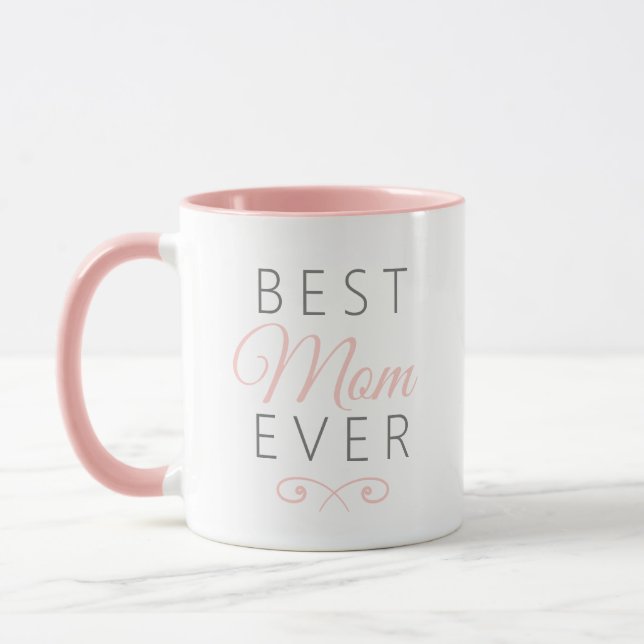 Pink Elegant Modern Typography Best Mom Ever Mug (Left)