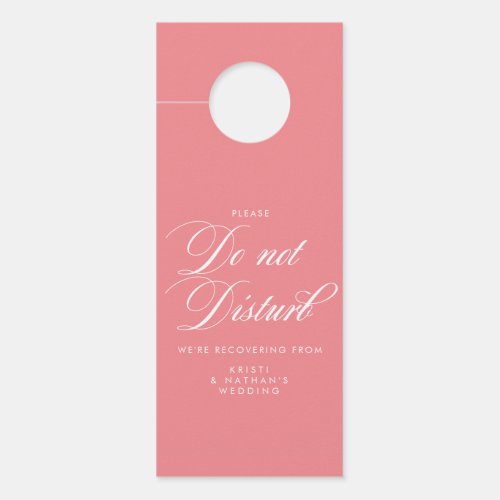 Pink Elegant Script Wedding Do Not Disturb Sign