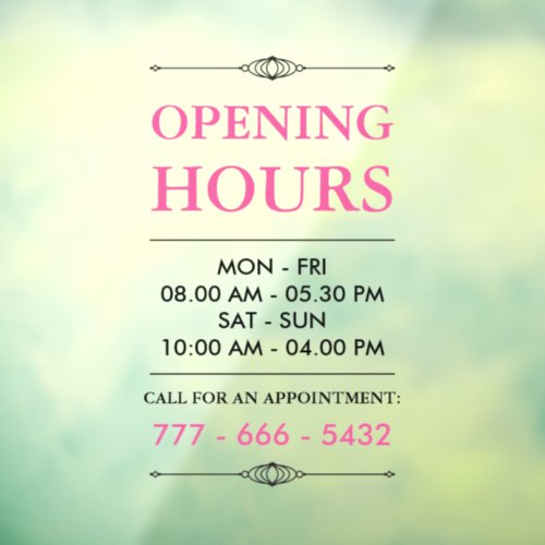 Pink Elegant Small Business Opening Hours Number Window Cling