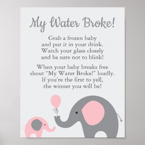 Pink Elephant Baby Shower My Water Broke Game Sign