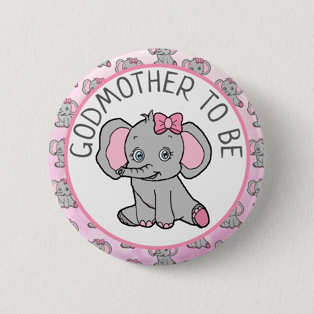 Pink Elephant Big Godmother to Be Baby Shower Button (Front)