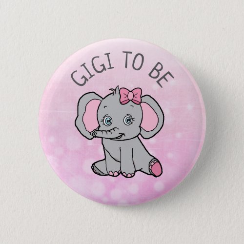 Pink Elephant Themed Gigi to Be Baby Shower Button