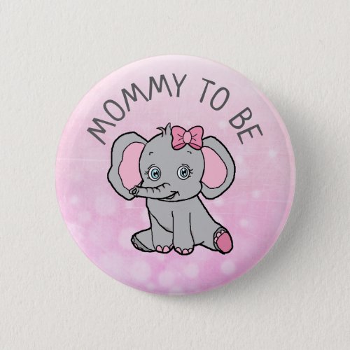 Pink Elephant Themed Mom to Be Baby Shower Button