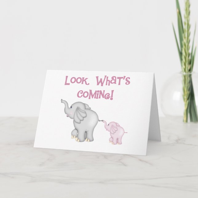 Pink Elephants Look What's Coming Card (Front)