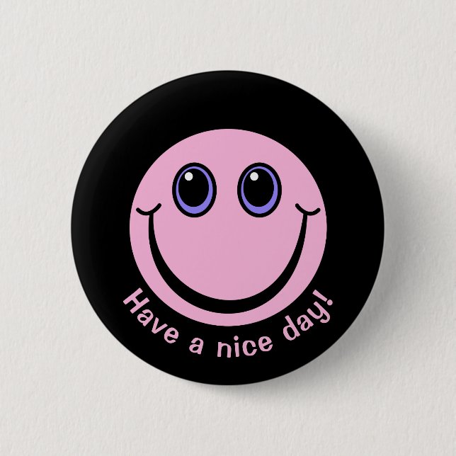 Pink Emoji Face Have a nice day Button (Front)