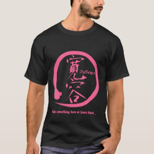 Pink enso zen circle • Kanji for patience T-Shirt
