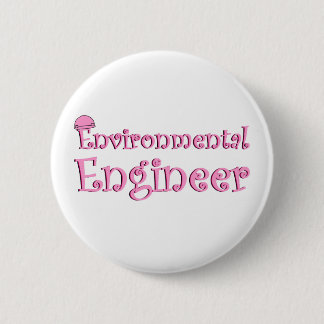 Pink Environmental Engineer Button