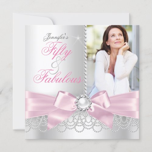 Pink Fabulous 50 Bow white Pearls Photo Birthday Invitation
