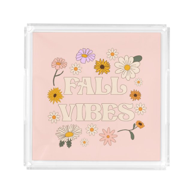 Pink Fall Vibes Acrylic Tray (Front)