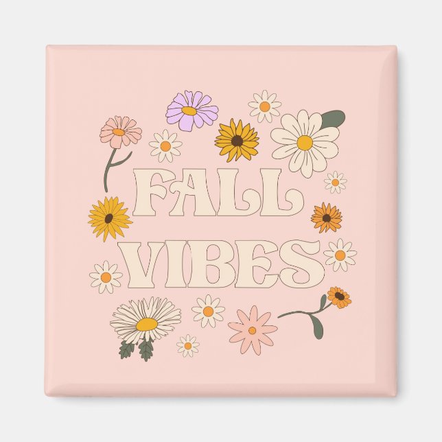 Pink Fall Vibes Magnet (Front)