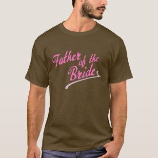 Pink Father of the Bride T-Shirt