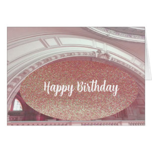 Pink Faux Glitter Architectural Birthday Card