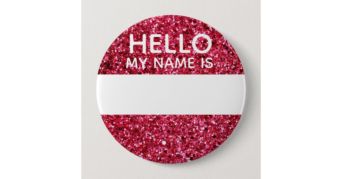 Pink Faux Glitter Hello My Name Is Identity Pin | Zazzle.com