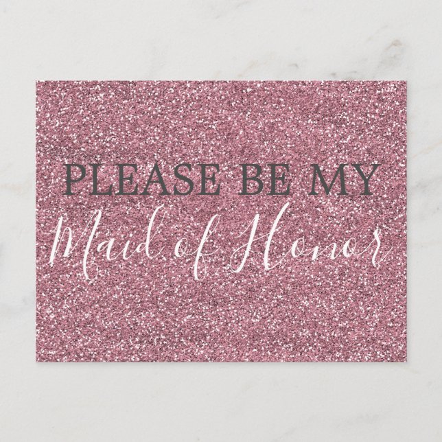 Pink Faux Glitter Maid of Honor Proposal Invitation Postcard (Front)
