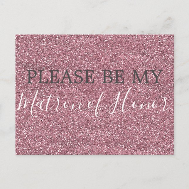 Pink Faux Glitter Matron of Honor Proposal Invitation Postcard (Front)