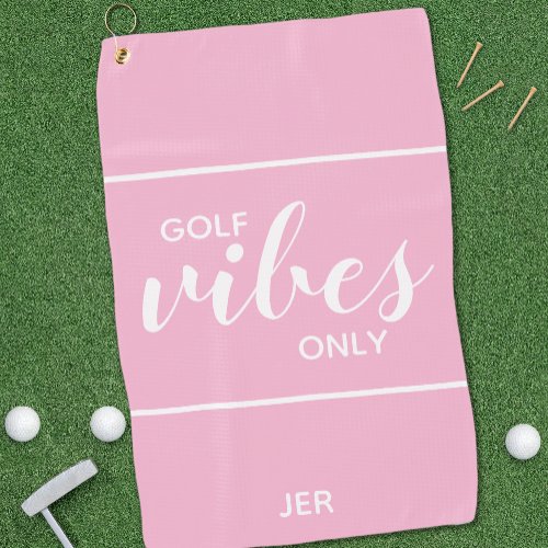 Pink Feminine Golfer Gal Quote Golf Vibes Custom Golf Towel