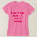 Pink Feminist T-shirt at Zazzle